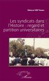 Les syndicats dans l'Histoire : regard et partition universitaires (eBook, ePUB)