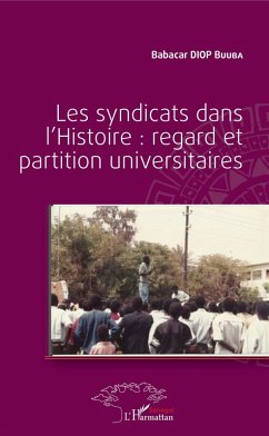 Cover Les syndicats dans l'Histoire : regard et partition universitaires (eBook, ePUB)