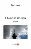 L'Ange de tes yeux (eBook, ePUB)