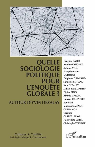 Quelle sociologie politique pour l'enquete globale ? (eBook, ePUB)