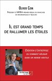 Il est grand temps de rallumer les etoiles (eBook, ePUB)