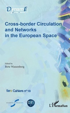 Cross-border Circulation and Networks in the European Space (eBook, ePUB) - Birte Wassenberg, Wassenberg