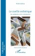 Le conflit esthetique (eBook, ePUB) - Bild 1