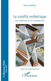 Le conflit esthetique (eBook, ePUB)