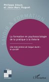 La formation en psychosociologie de la pratique a la theorie (eBook, ePUB)