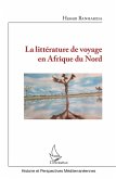 La litterature de voyage en Afrique du Nord (eBook, ePUB)