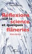 Reflexions sur la science et quelques... - Bild 1