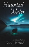 Haunted Water (The McLaren Mysteries, #14) (eBook, ePUB) Haunted Water (The McLaren Mysteries, #14) (eBook, ePUB)
