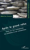 Apres le grand refus (eBook, ePUB)