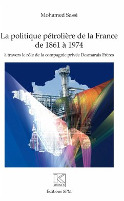Cover Politique petroliere de la France de 1861 a 1974 (eBook, ePUB)