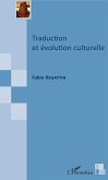 Traduction et evolution culturelle (eBook, ePUB)