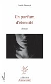 Un parfum d'eternite (eBook, ePUB)