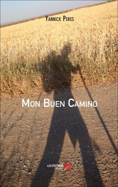 Mon Buen Camino (eBook, ePUB) - Yannick Peres, Peres
