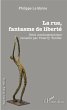 La rue, fantasme de liberte (eBook,... - Bild 1
