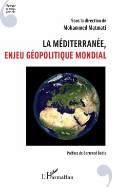 Cover La Mediterranee, enjeu geopolitique mondial (eBook, ePUB)