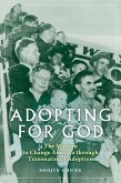 Adopting for God (eBook, ePUB)