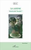 La cantine (eBook, ePUB)