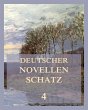 Deutscher Novellenschatz 4 (eBook, ePUB) - Bild 1