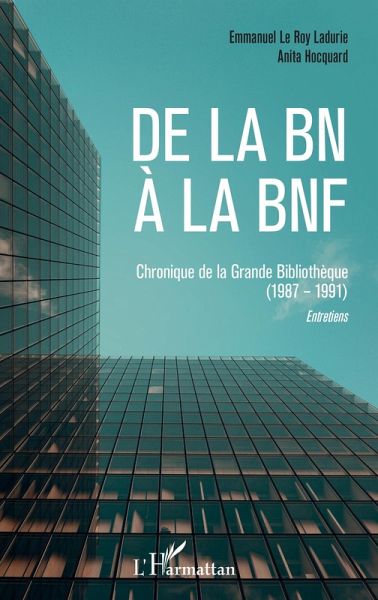 De la BN a la BNF (eBook, ePUB)