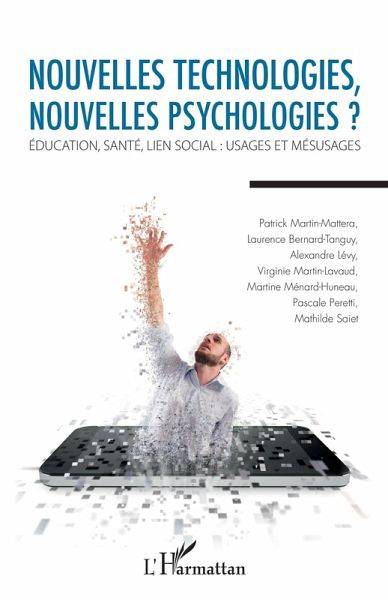 Nouvelles technologies, nouvelles psychologies ? (eBook, ePUB)