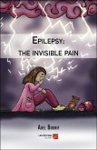 Epilepsy: the invisible pain (eBook, ePUB)