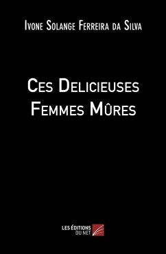 Cover Ces Delicieuses Femmes Mures (eBook, ePUB)