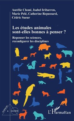 Les etudes animales sont-elles bonnes a penser ? (eBook, ePUB) - Aurelie Chone, Chone