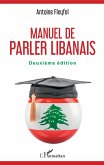 Manuel de parler libanais (eBook, ePUB)