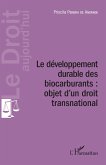 Developpement durable des biocarburants : objet d'un droit transnational (eBook, ePUB)