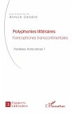 Polyphonies litteraires francophones transcontinentales (eBook, ePUB)