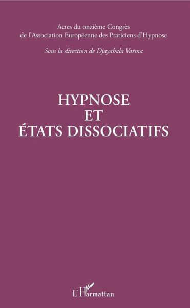 Hypnose et etats dissociatifs (eBook, ePUB) Hypnose et etats dissociatifs (eBook, ePUB)