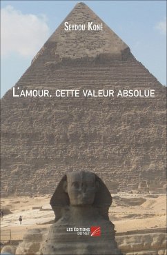 Cover L'amour, cette valeur absolue (eBook, ePUB)