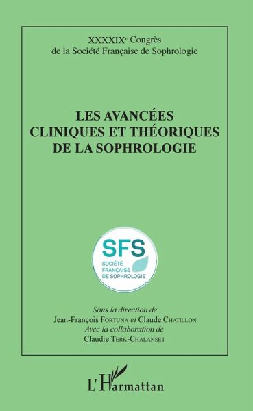 Les avancees cliniques et theoriques de la sophrologie (eBook, ePUB)