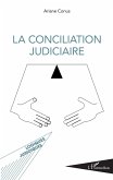 La conciliation judiciaire (eBook, ePUB)