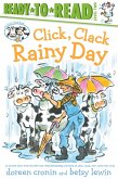 Click, Clack Rainy Day/Ready-to-Read Level 2 (eBook, ePUB)