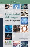 La sociedad del riesgo: retos del siglo XXI (eBook, ePUB)