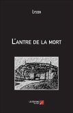 L'antre de la mort (eBook, ePUB)