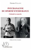 Psychanalyse du sportif d'endurance (eBook, ePUB)