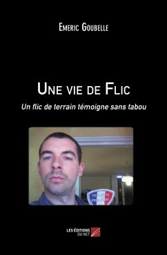 Cover Une vie de Flic (eBook, ePUB)