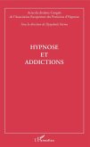 Hypnose et addictions (eBook, ePUB)