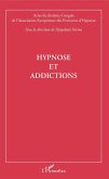 Hypnose et addictions (eBook, ePUB)