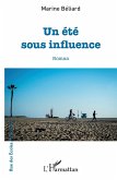 Un ete sous influence (eBook, ePUB)