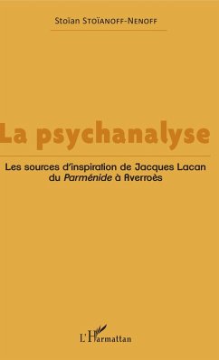 La psychanalyse (eBook, ePUB) - Stoian Stoianoff-Nenoff, Stoianoff-Nenoff