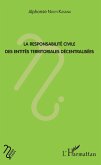 La responsabilite civile des entites territoriales decentralisees (eBook, ePUB)