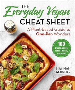 The Everyday Vegan Cheat Sheet (eBook, ePUB) - Kaminsky, Hannah