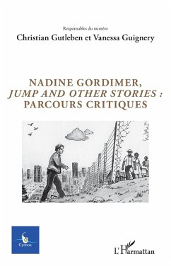 Nadine Gordimer, Jump and other stories : parcours critiques (eBook, ePUB) - Christian Gutleben, Gutleben