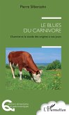 Le blues du carnivore (eBook, ePUB)