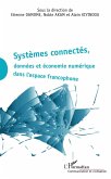 Systemes connectes, donnees et economie numerique dans l'espace francophone (eBook, ePUB)