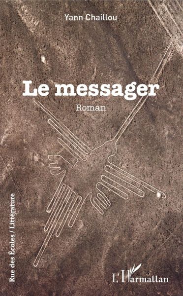 Le messager (eBook, ePUB) Le messager (eBook, ePUB)