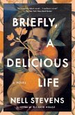 Briefly, A Delicious Life (eBook, ePUB)